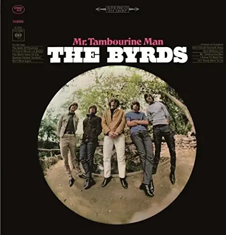 "Mr. Tambourine Man" is the first Byrds album.