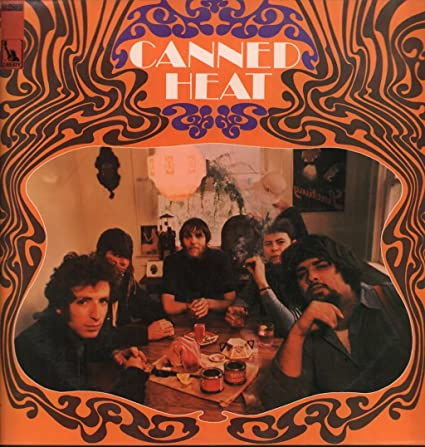 The first Canned Heat Album.