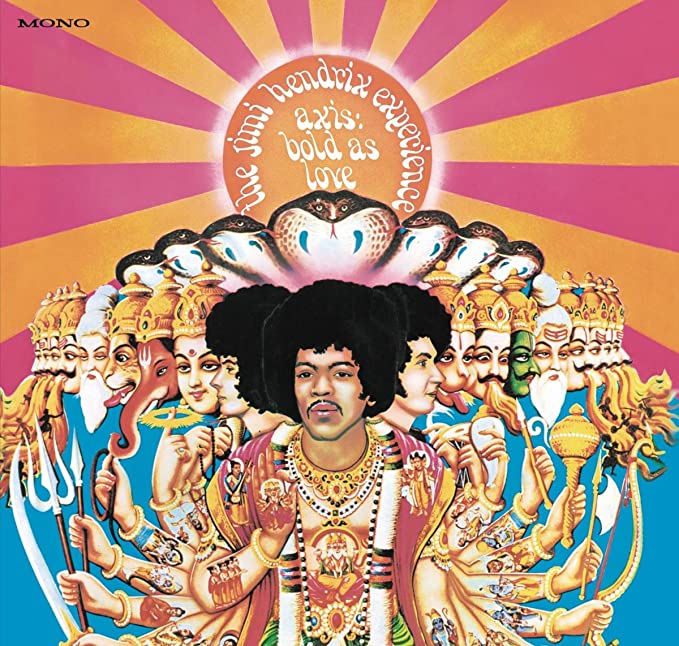 The 'Axis Bold as Love" album, Jimi Hendrix second album.