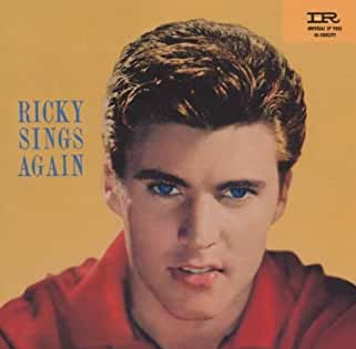 Rick Nelsons third rock album, "Ricky Sings Again".