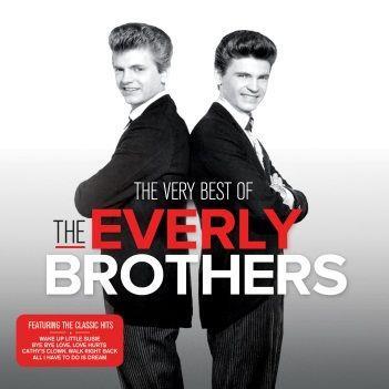 The "Very Best" of the Everly Brothers.